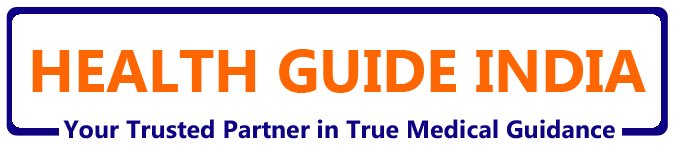 Health Guide India — Your Trusted Partner in True Medical Guidance